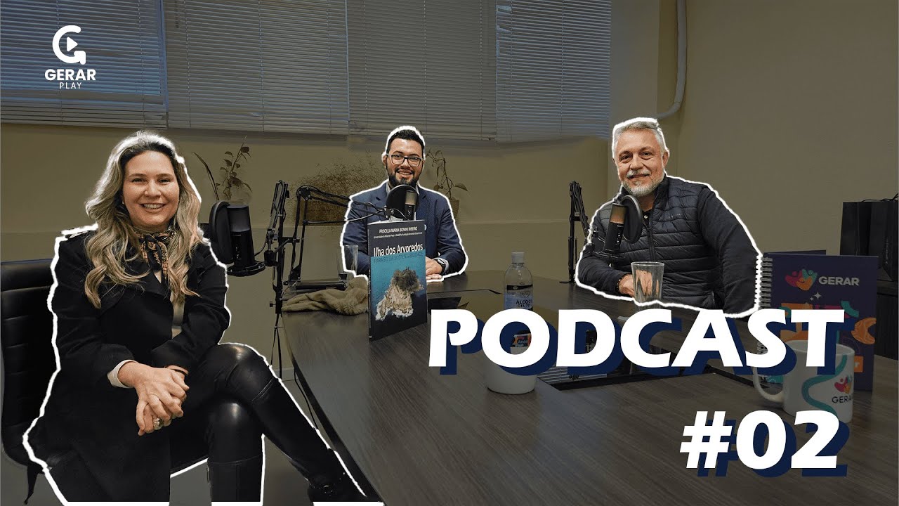 GERAR Play Podcast #02